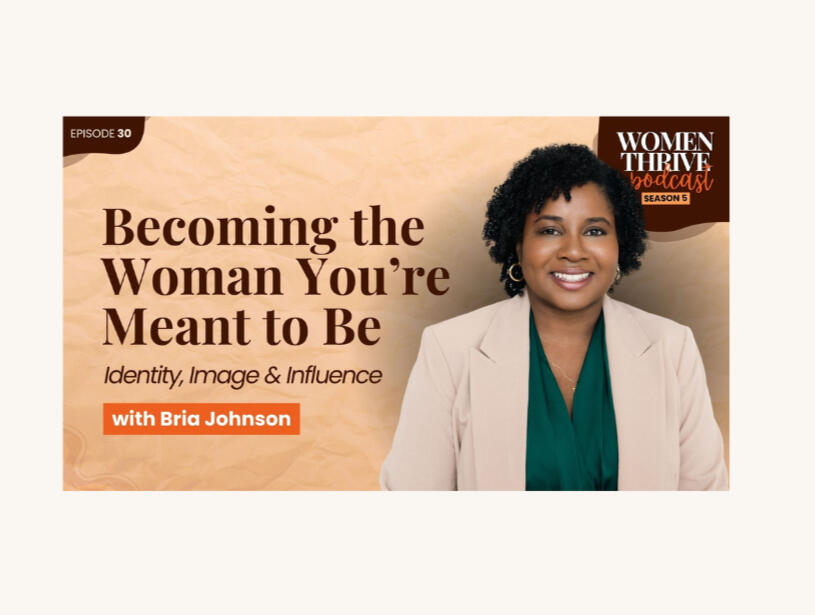 I'm Too Busy TV Podcast Feature Bria Johnson smiling, wearing a beige blazer and green blouse, photographed against a tan background with the text “Authentic Style for New Beginnings.”